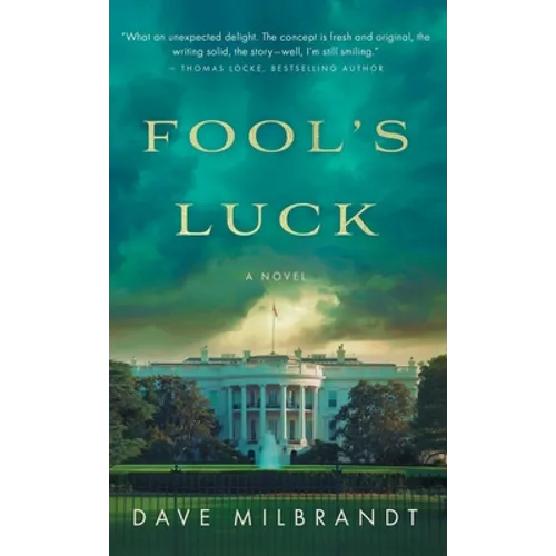Fool's Luck