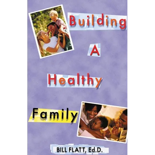 Building A Healthy Family