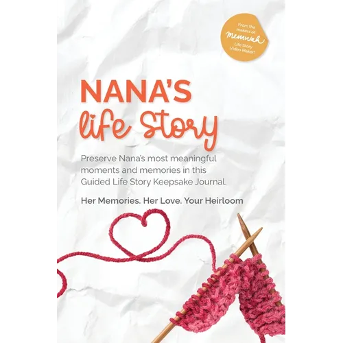 Nana's Life Story