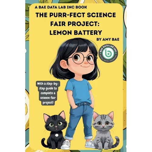 The Purr-Fect Science Fair Project: Lemon Battery
