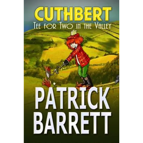 Tea for Two in the Valley (Cuthbert Book 3)
