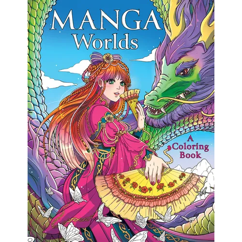 Manga Worlds: A Coloring Book