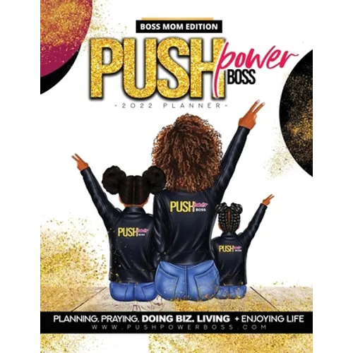Push Power Boss Planner Boss Mom Edition 2022