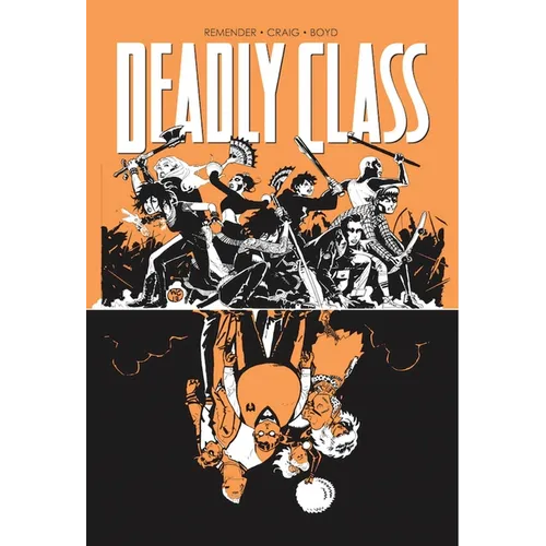 Deadly Class Volume 7: Love Like Blood
