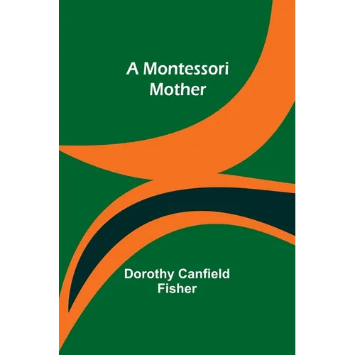 A Montessori Mother