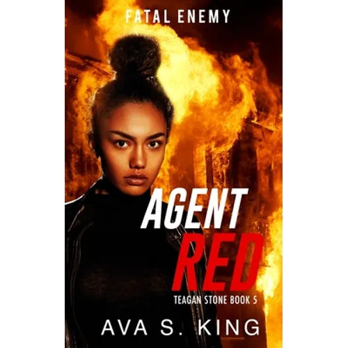 Agent Red: Fatal Enemy: A Gripping Suspense Political Thriller
