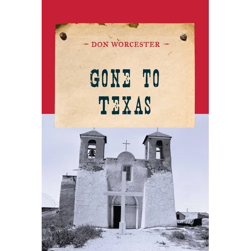 Gone to Texas