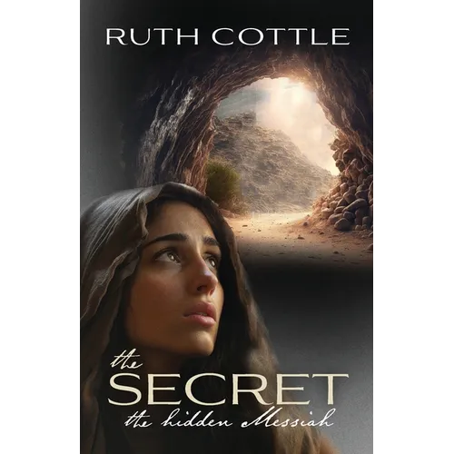 The Secret: The Hidden Messiah
