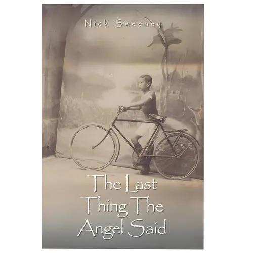 The Last Thing the Angel Said
