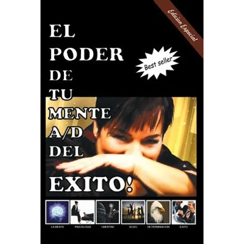El Poder de Tu Mente A/D del Exito!