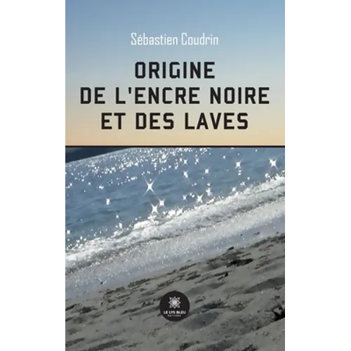 Origine de l'encre noire et des laves