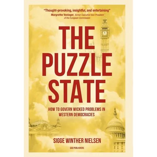The Puzzle State: How to govern wicked problems in Western democracies