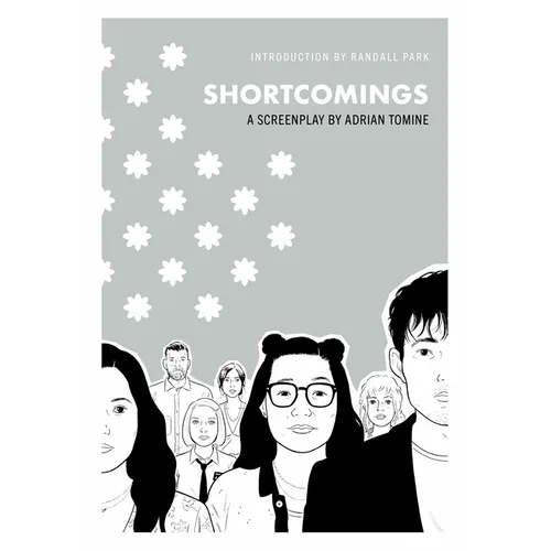 Shortcomings: A Screenplay