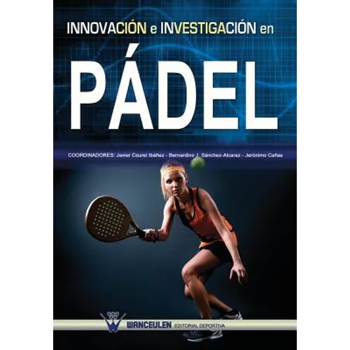 Innovación e investigación en pádel