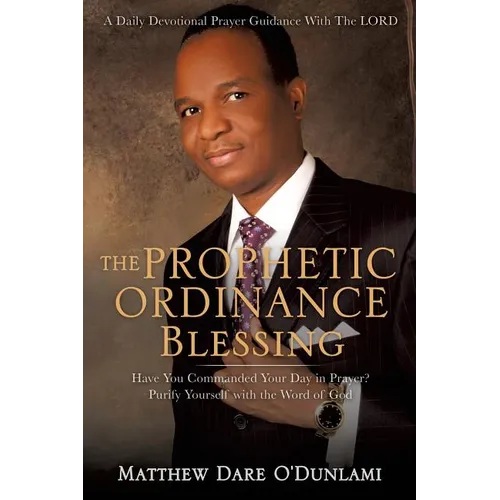 The Prophetic Ordinance Blessing