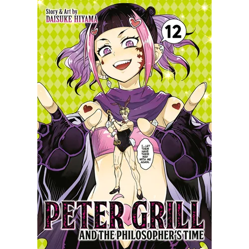 Peter Grill and the Philosopher's Time Vol. 12
