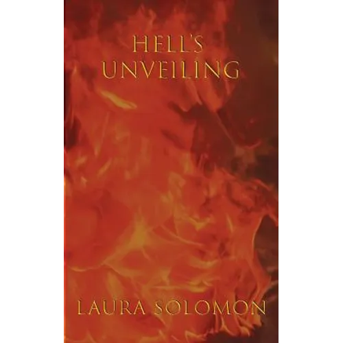 Hell's Unveiling