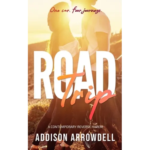 Road Trip: A Contemporary Reverse Harem