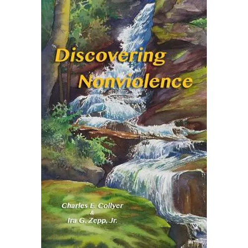 Discovering Nonviolence