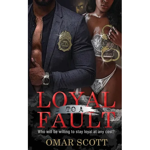 Loyal to a Fault