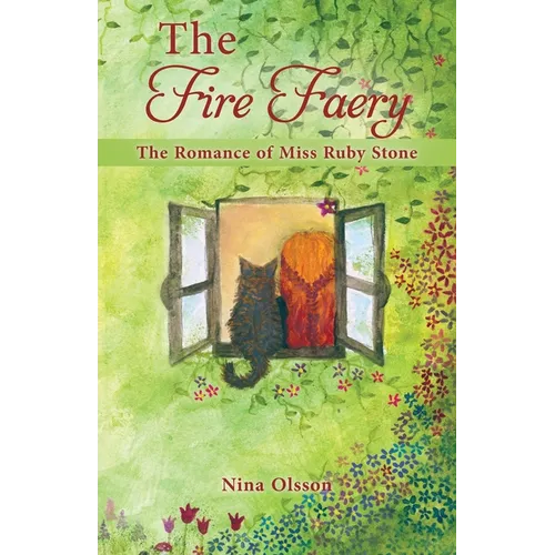The Fire Faery: The Romance of Miss Ruby Stone