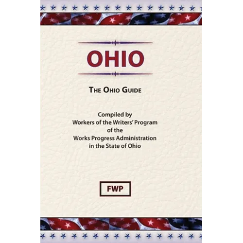 Ohio: The Ohio Guide