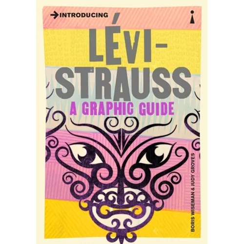 Introducing Levi-Strauss: A Graphic Guide