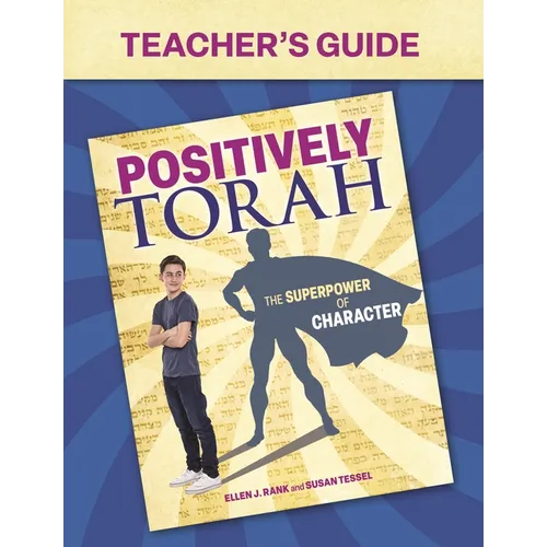 Positively Torah Teacher's Guide
