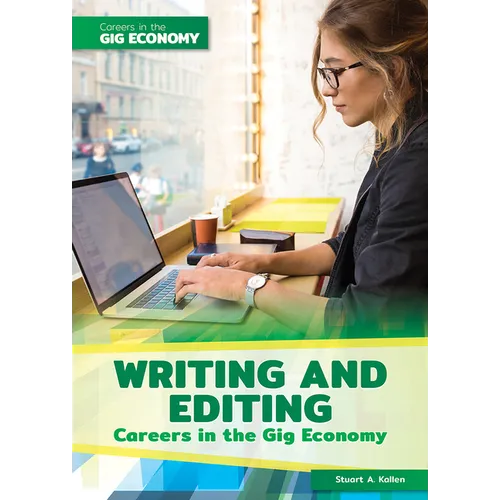 Writing and Editing Careers in the Gig Economy
