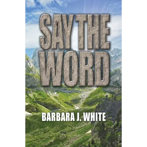 Say the Word