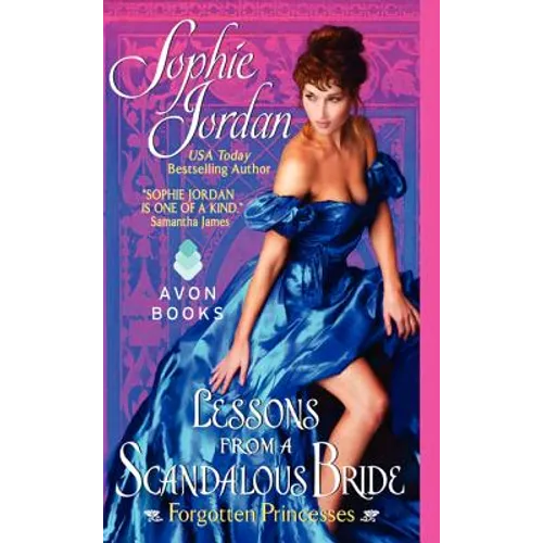 Lessons from a Scandalous Bride: Forgotten Princesses
