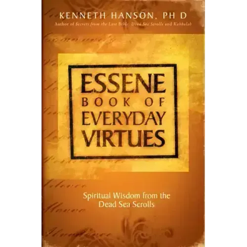 Essene Book of Everyday Virtues