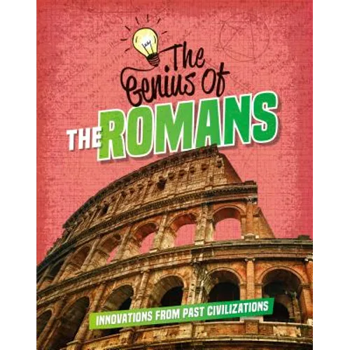 The Genius of the Romans