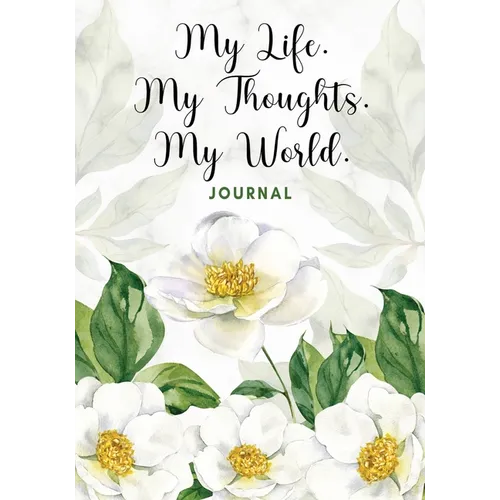 My Life. My Thoughts. My World.