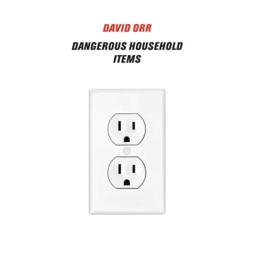Dangerous Household Items