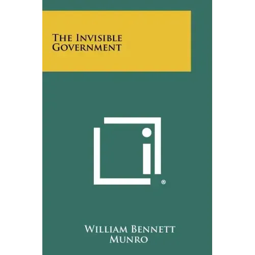 The Invisible Government