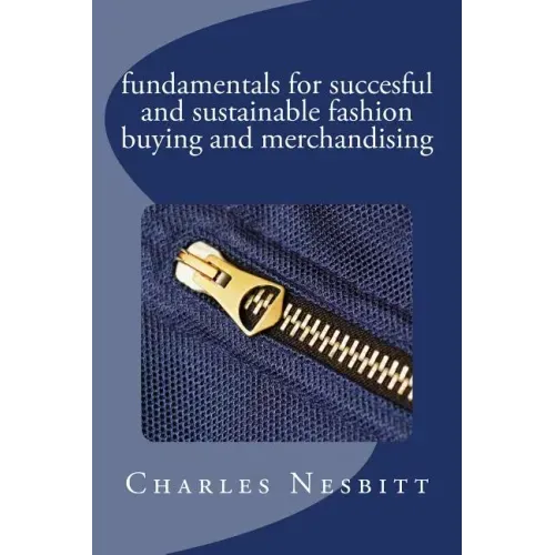 fundamentals for succesful and sustainable fashion buying and merchandising