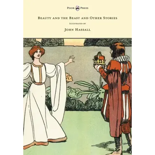 Beauty and the Beast and Other Stories - Illustrated by John Hassall