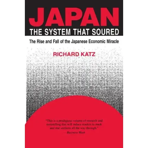 Japan, the System That Soured