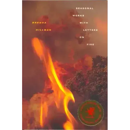 Seasonal Works with Letters on Fire