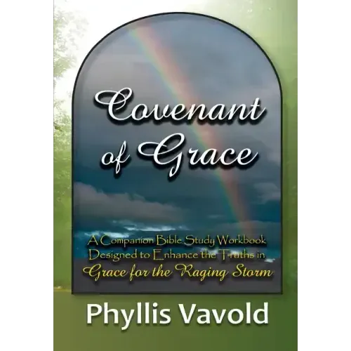 Covenant of Grace - New Edition: A Bible Study Workbook