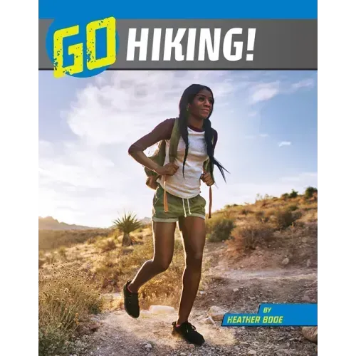 Go Hiking!