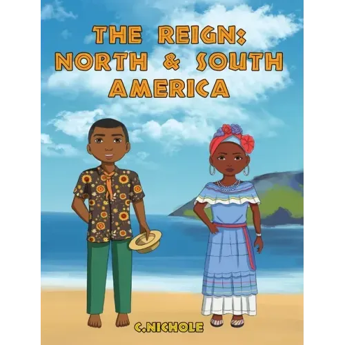 The Reign: North and South America