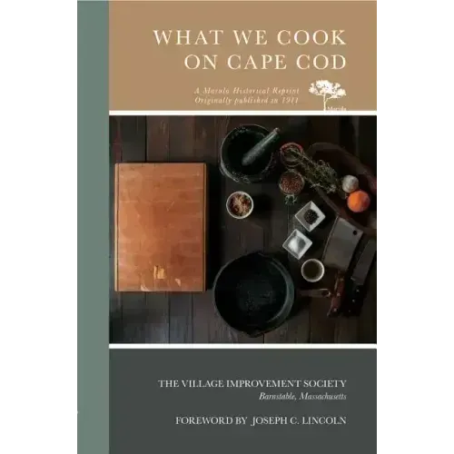 What We Cook on Cape Cod