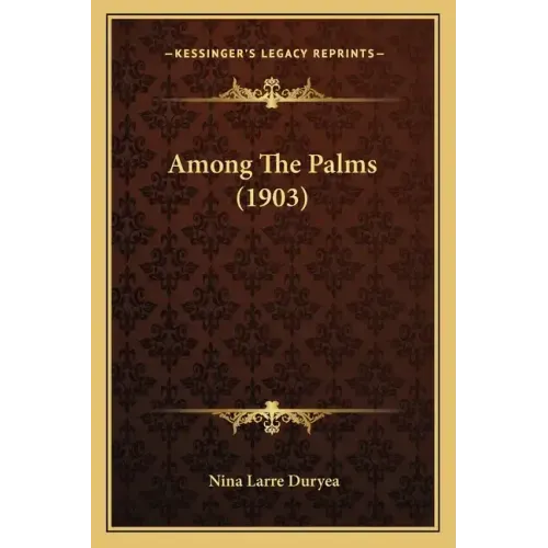 Among the Palms (1903)