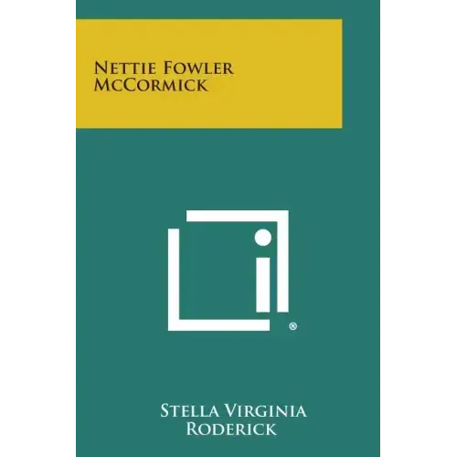 Nettie Fowler McCormick