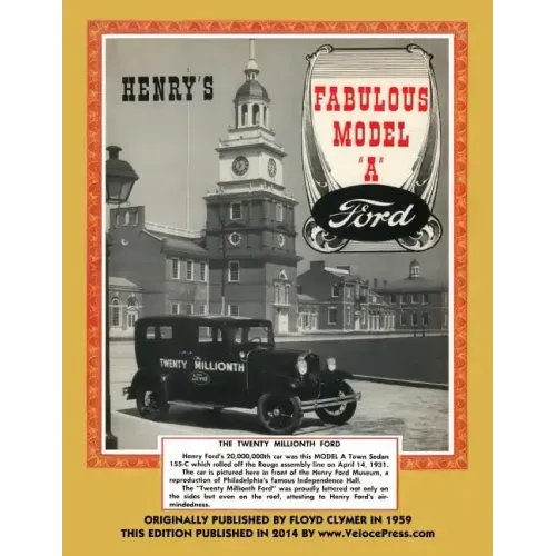 Henry's Fabulous Model a Ford