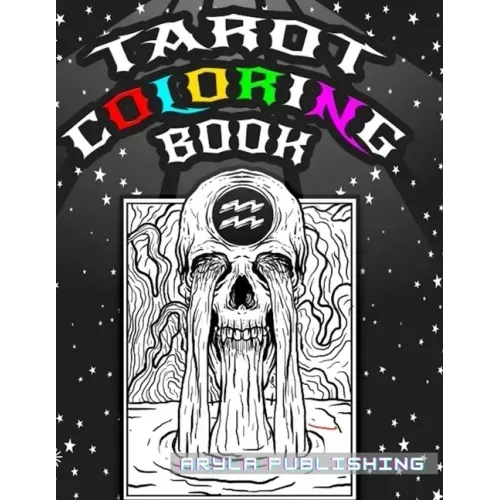 Tarot Coloring Book: Adult Colouring Fun Stress Relief Relaxation and Escape