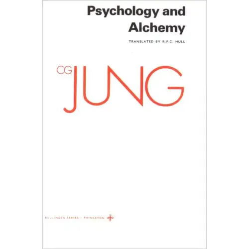 Collected Works of C. G. Jung, Volume 12: Psychology and Alchemy