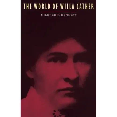 The World of Willa Cather